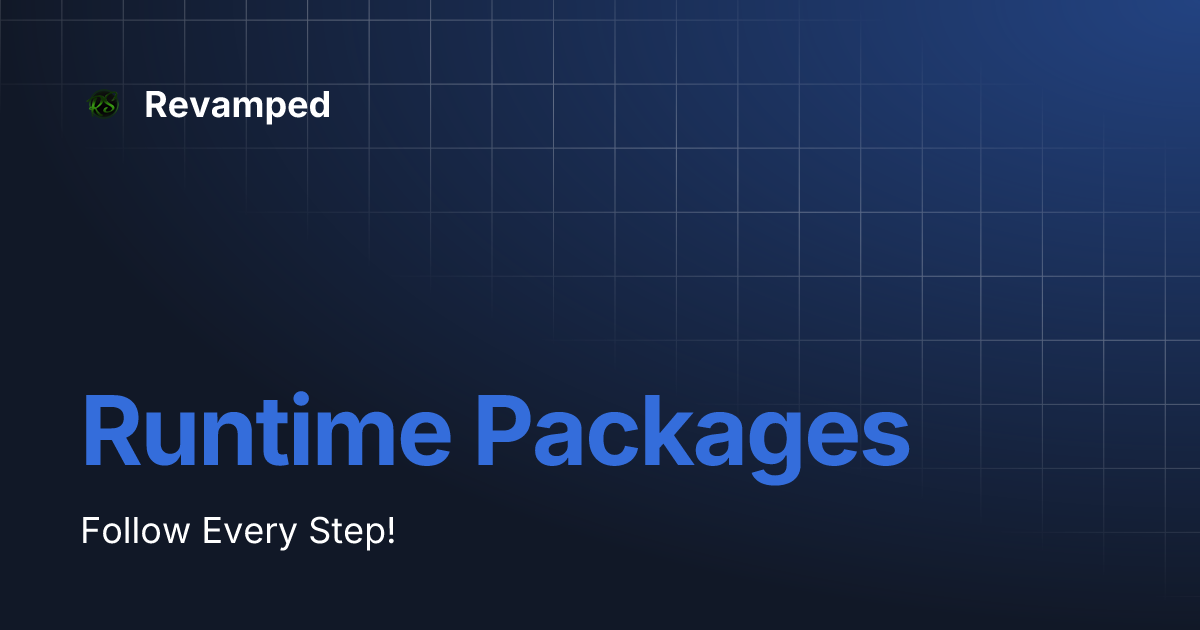 Runtime Packages Revamped